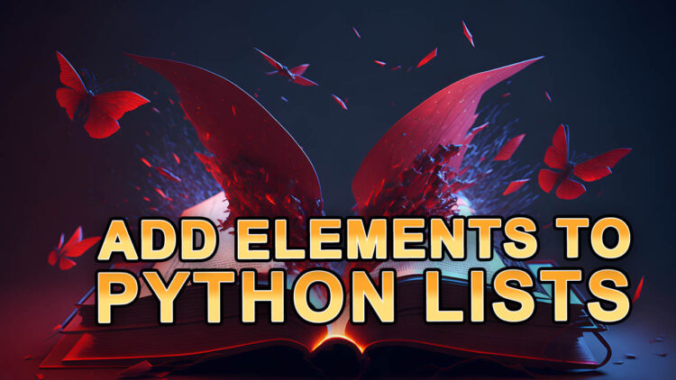 How to add elements to lists in python - Tutorial copy